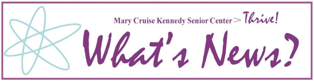MCK Senior Center_Newsletter_Masthead